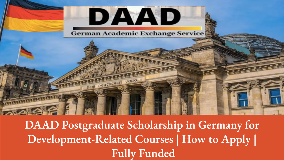 DAAD Postgraduate Scholarship in Germany for Development-Related Courses 2025/2026